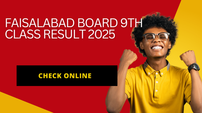 BISE Faisalabad Board 9th Class Result 2025 – Check Your SSC Part 1 Result Online Now!