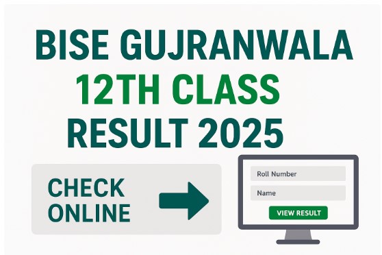 BISE Gujranwala 12th Class Result 2025
