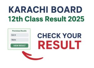 Karachi Board 12th Class Result 2025