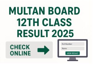 Multan Board 12th Class Result 2025